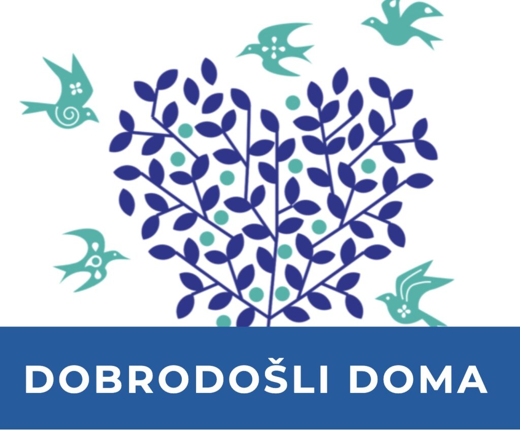DOBRODOŠLI DOMA